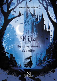 Kita - La renaissance des elfes