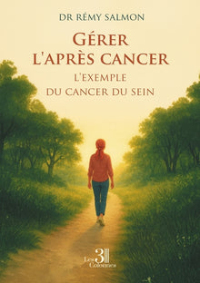Gérer l'après cancer