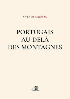 Portugais au-delà des montagnes