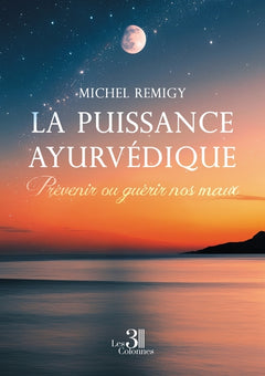 La puissance ayurvédique