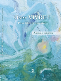 Oser Vivre !