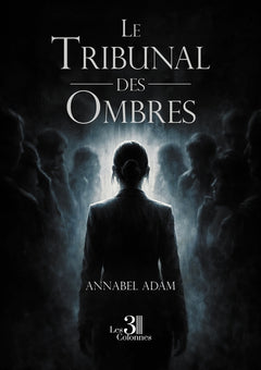 Le tribunal des ombres
