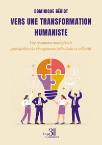 Vers une transformation humaniste