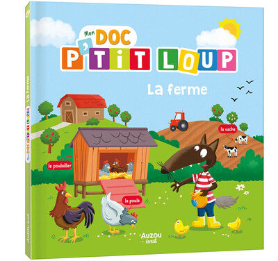Mon doc P'tit Loup - La ferme
