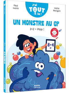 Un monstre au CP - 2+2 = Plop !