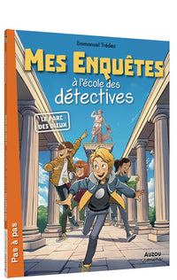 Mes enquêtes à l'école des détectives - Le parc des dieux
