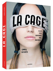 La Cage - Elles n'en sortiront pas indemnes
