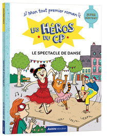 Les héros du CP - Spectacle de danse