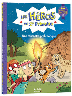 Les Héros de 2e Primaire - Une rencontre préhistorique