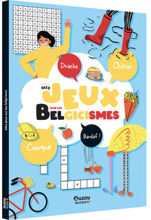 Mes jeux sur les belgicismes