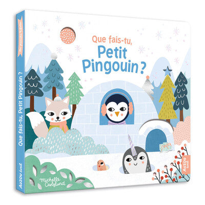 Que fais-tu, petit pingouin ?