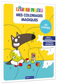 P'tit Loup - Mes coloriages magiques les chiffres