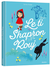 Le Ti Shapron Rouj - Créole réunionnais