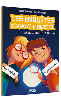 Enquêtes Anatole Bristol - Tome 11 Contre la rumeur Ned