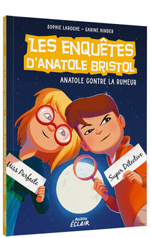 Enquêtes Anatole Bristol - Tome 11 Contre la rumeur Ned