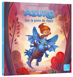 Azuro 2 - Sur la piste de Jippy !