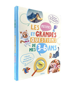 Les petites et grandes questions de mes 3-6 ans