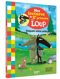 Mes lectures du CE1 avec loup - Dispute entre amis
