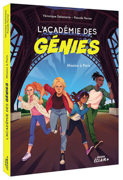 L académie des génies - Mission à Paris