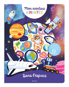 Mon aventure aimantée - Dans l'espace