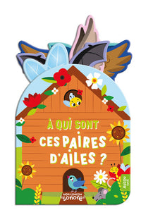 Mon coucou sonore - À qui sont ces paires d'ailes ?