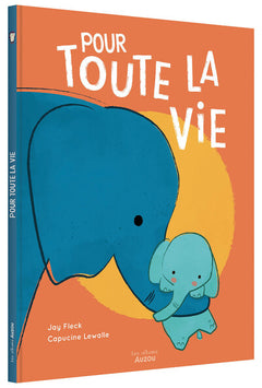 Pour toute la vie