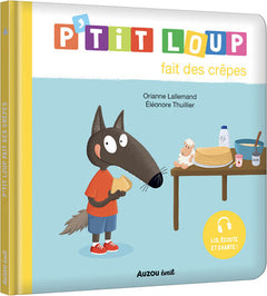 P'tit loup fait des crêpes