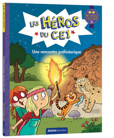Les héros du CE1 - Une rencontre préhistorique