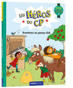 Les héros du CP - Aventures au poney-club