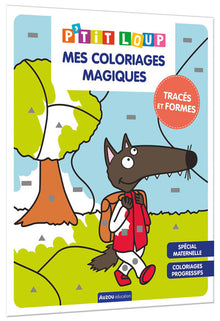 Mes coloriages magiques P'tit Loup - Traces et formes