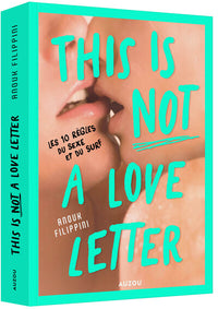 This is not a love letter - Les 10 règles du sexe et du surf