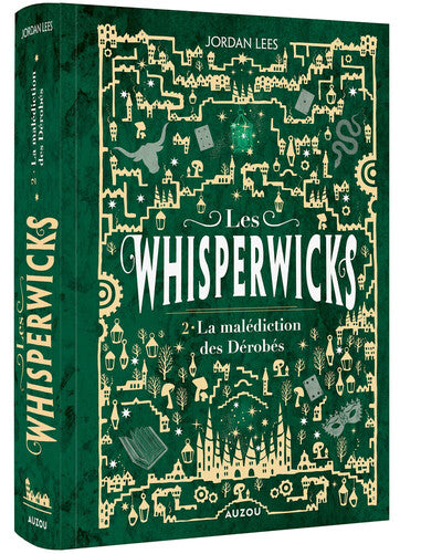 Les Whisperwicks - Tome 02 La malédiction des Dérobés ed reliée collector