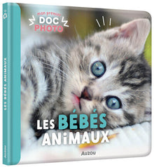 Mon premier doc photo - Bébés animaux