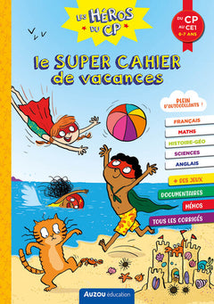 Le Super cahier de vacances - Du CP au CE1
