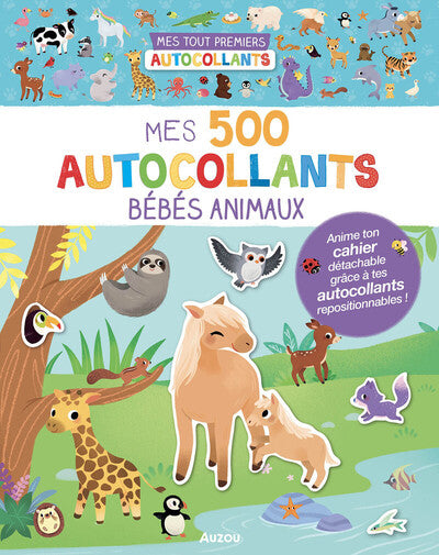 Mes 500 autocollants bébés animaux
