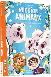 Missions animaux - Tome 07 SOS Bébé ours perdu
