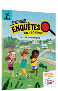 Mon roman enquêtes en vacances - Le voleur du camping