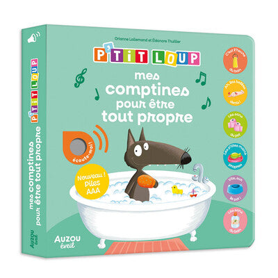 Mes premiers sonores p'tit Loup - Mes comptines pour être tout propre