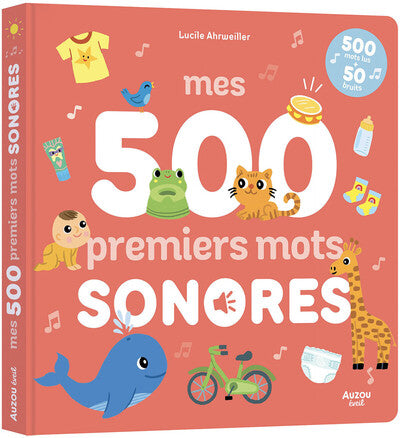 Mes 500 premiers mots sonores