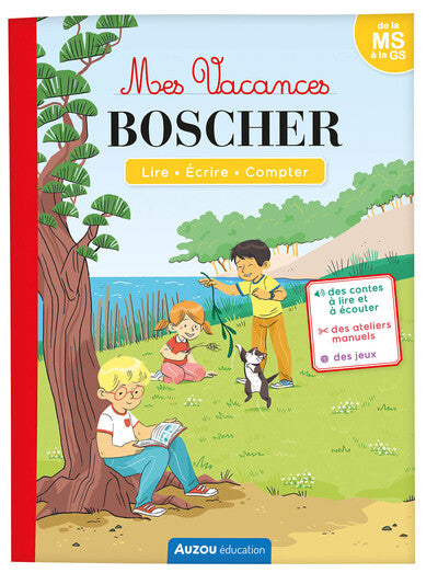Mes vacances Boscher - De la MS à la GS