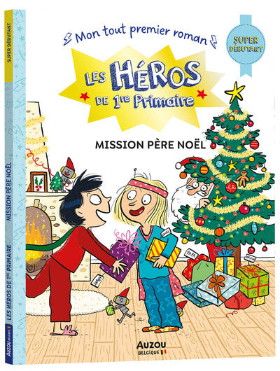 Les Héros de 1re Primaire - Mission Père Noël