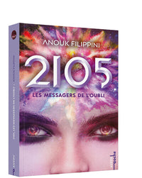 Les messagers de l'oubli - Tome 2