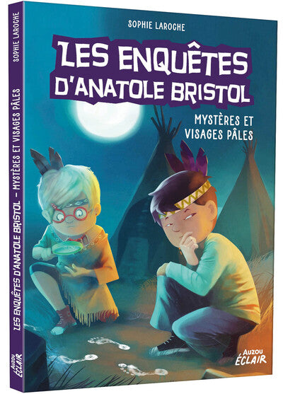 Les enquêtes d'Anatole Bristol Tome 2 - Mystères et Visages pâles