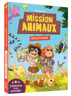Mission animaux - Autour du monde