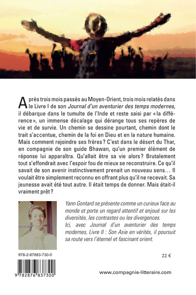 Journal d’un aventurier des temps modernes (LIVRE II) Son Asie en Vérités