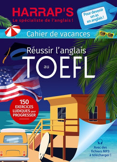 Harrap's Cahier de vacances spécial TOEFL