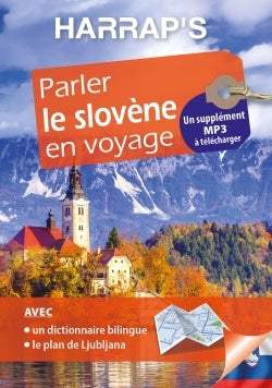 Harrap's Parler le slovène en voyage