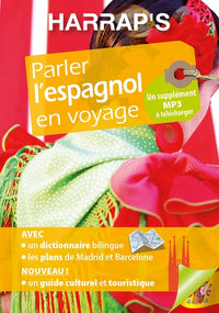 parler l'espagnol en voyage