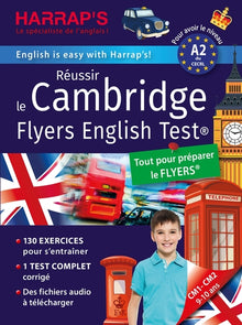 Réussir the Cambridge Flyers English Test - Niveau A2