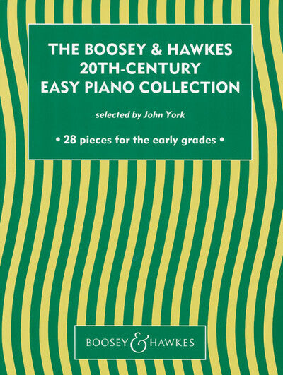 The Boosey & Hawkes 20th Century Easy Piano Collection